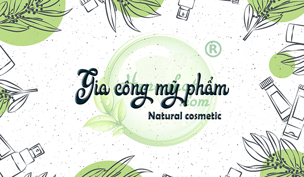 Gia công mỹ phẩm thiên nhiên